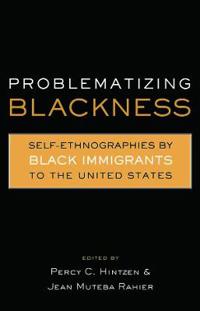 Problematizing Blackness