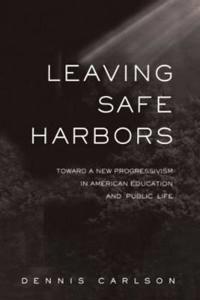 Leaving Safe Harbors