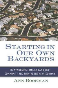 Starting in Our Own Backyards