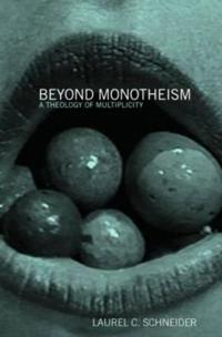 Bokomslag för "Beyond Monotheism"