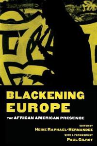 Blackening Europe