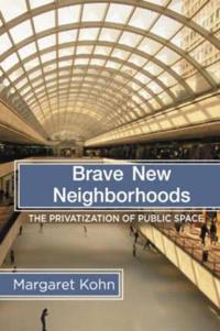 Bokomslag för "Brave New Neighborhoods"
