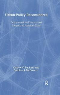 Urban Policy Reconsidered