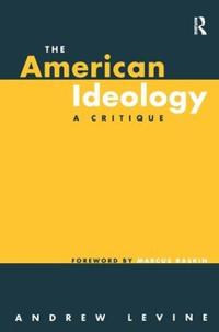 The American Ideology