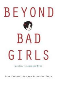 Bokomslag för "Beyond Bad Girls"