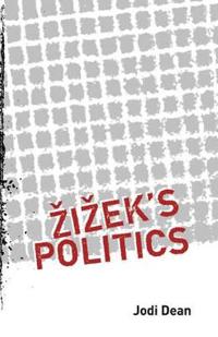 Bokomslag för "Zizek's Politics"