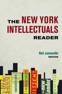 Bokomslag för "The New York Intellectuals Reader"