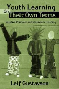 Youth Learning On Their Own Terms