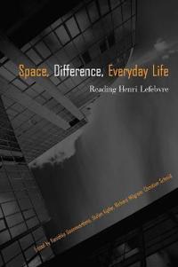 Bokomslag för "Space, Difference, Everyday Life"