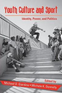 Youth Culture and Sport