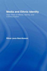 Media and Ethnic Identity