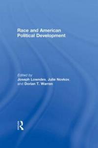Bokomslag för "Race and American Political Development"