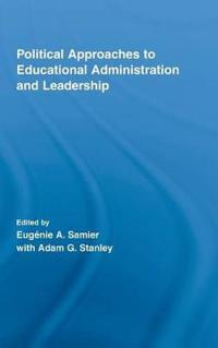 Bokomslag for "Political Approaches to Educational Administration and Leadership"