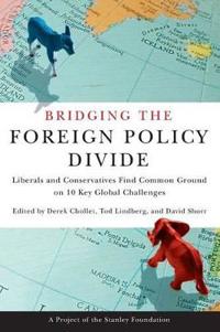 Bokomslag för "Bridging the Foreign Policy Divide"