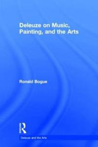 Bokomslag för "Deleuze on Music, Painting, and the Arts"