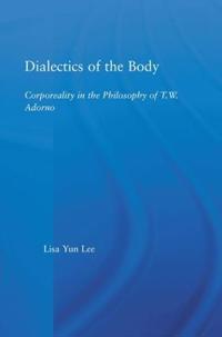Dialectics of the Body