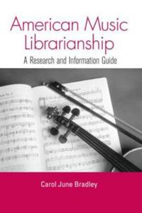 American Music Librarianship