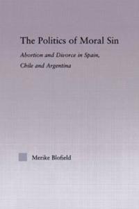 Bokomslag för "The Politics of Moral Sin"