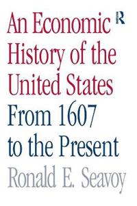 An Economic History of the United States