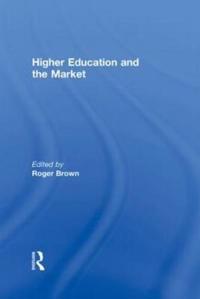 Higher Education and the Market