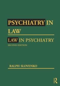 Bokomslag för "Psychiatry in Law / Law in Psychiatry, Second Edition"