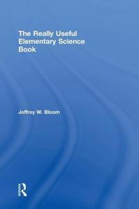 Bokomslag för "The Really Useful Elementary Science Book"