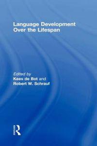 Language Development Over the Lifespan