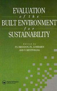 Evaluation of the Built Environment for Sustainability
