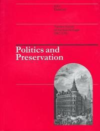Politics and Preservation