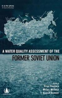 Bokomslag för "A Water Quality Assessment of the Former Soviet Union"