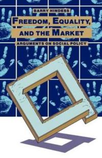 Freedom, Equality and the Market