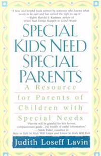 Special Kids Need Special Parents