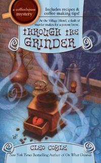 Through the Grinder