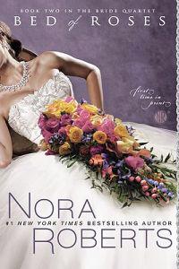 Roberts, N: Bed of Roses