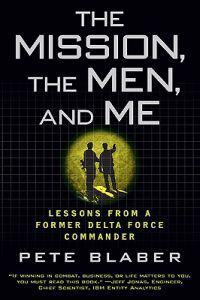 The Mission, the Men, and Me