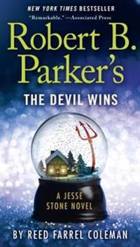 Robert B. Parker's The Devil Wins