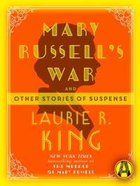 Mary Russell and Sherlock Holmes