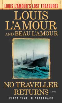 Louis L''Amour''s Lost Treasures