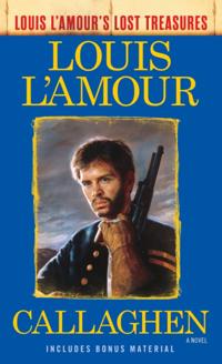 Louis L''Amour''s Lost Treasures