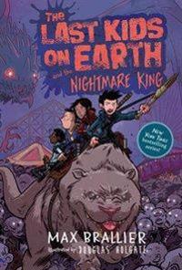 Last Kids on Earth and the Nightmare King