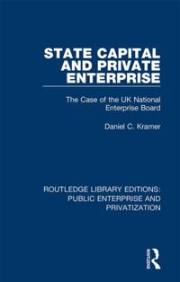Routledge Library Editions: Public Enterprise and Privatization