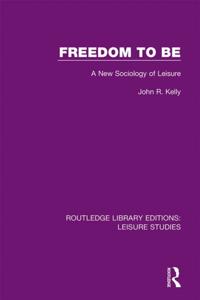 Routledge Library Editions: Leisure Studies