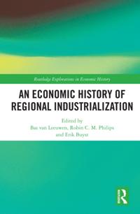 Economic History of Regional Industrialization