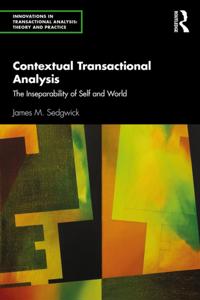 Innovations in Transactional Analysis: Theory and Practice