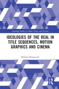 Routledge Studies in Media Theory and Practice