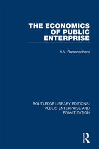 Routledge Library Editions: Public Enterprise and Privatization