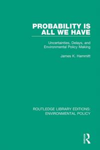 Routledge Library Editions: Environmental Policy
