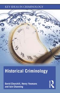 Key Ideas in Criminology