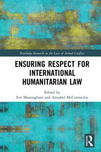 Routledge Research in the Law of Armed Conflict