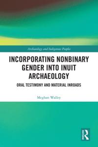 Archaeology and Indigenous Peoples